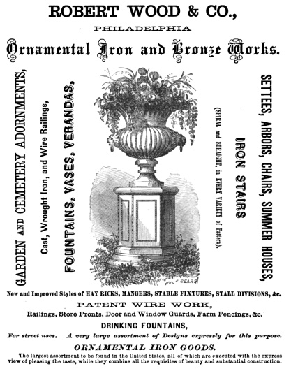 Rbt Wood+Co, iron+bronze works ca 1136 Rg Keyser, FAIRMOUNT PK 1872 end