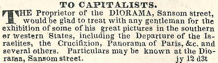 Diorama on Sansom wants capitalists PA INQUIRER 13 July 1839