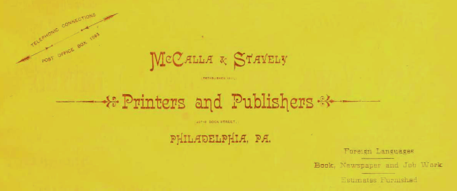 Advertisement, McCalla & Stavely, printers and publishers, Philadelphia, telephone, post office box